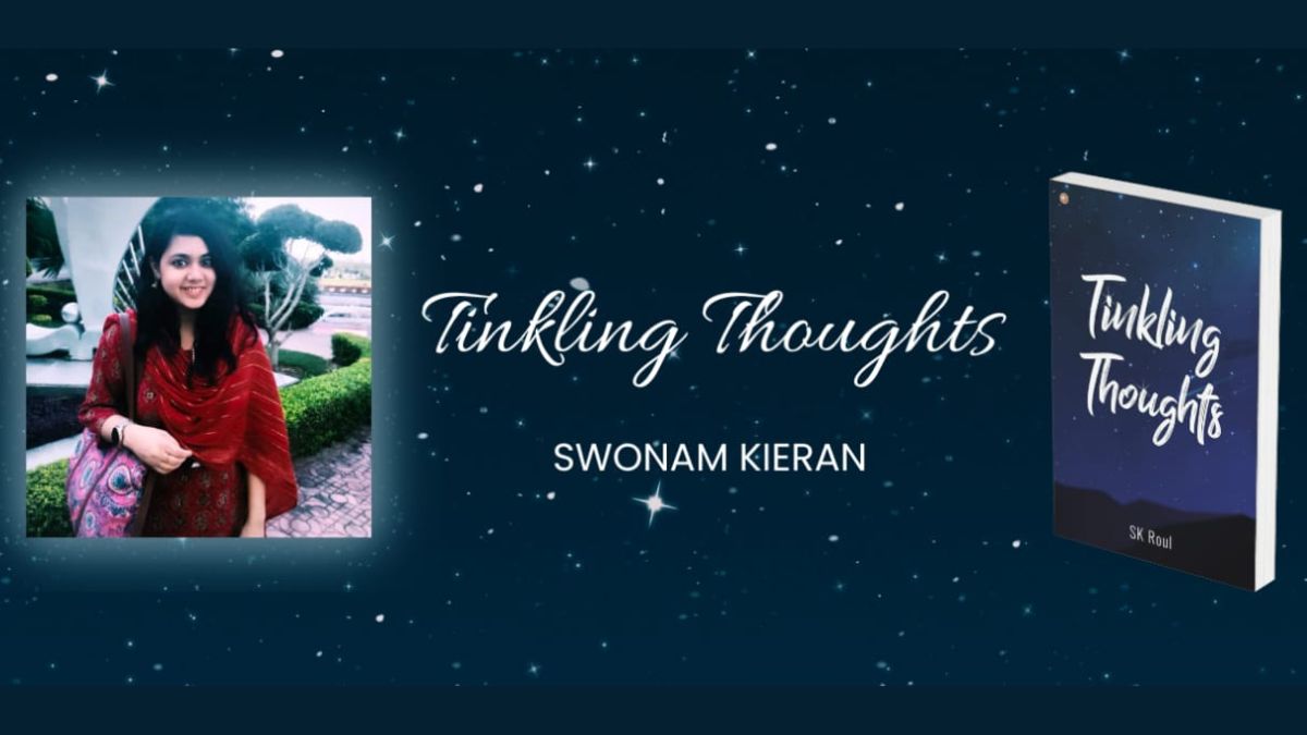 The Poetry of Self-Discovery: Swonam Kieran's Tinkling Thoughts